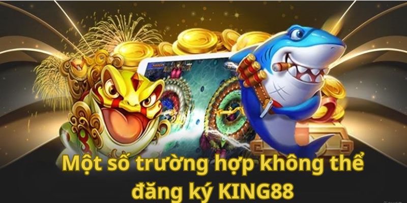 Các trường hợp không thể thực hiện tạo tài khoản